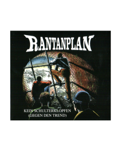 RANTANPLAN 'Kein Schulter Klopfen (Gegen Den Trend)' CD