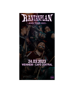 RANTANPLAN 'Ahoi' Tour 24.03.2023 Weinheim, Cafe Central